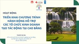 CHƯƠNG TRÌNH ĐÀO TẠO - TƯ VẤN: NÂNG CAO NĂNG LỰC VỀ DU LỊCH CỘNG ĐỒNG TẠI CAO BẰNG